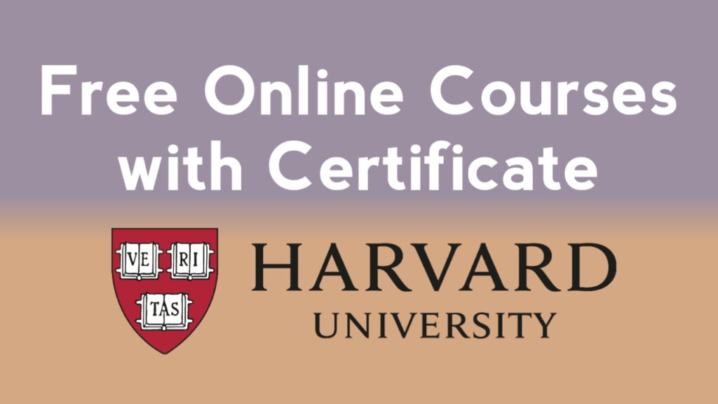 Harvard University Free Online Courses